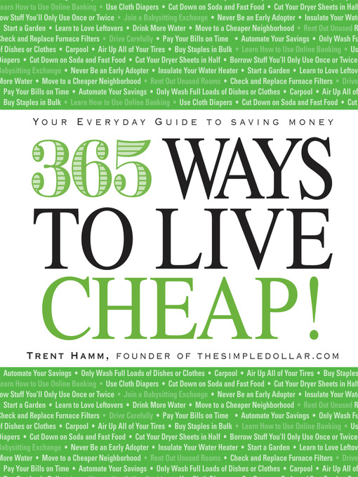 Title details for 365 Ways to Live Cheap by Trent Hamm - Available